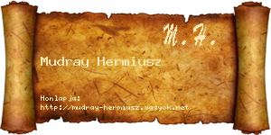 Mudray Hermiusz névjegykártya